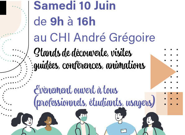 Journée portes ouvertes au CHI André Grégoire – Samedi 10 Juin 2023